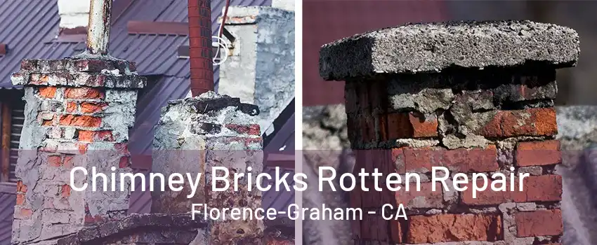 Chimney Bricks Rotten Repair Florence-Graham - CA