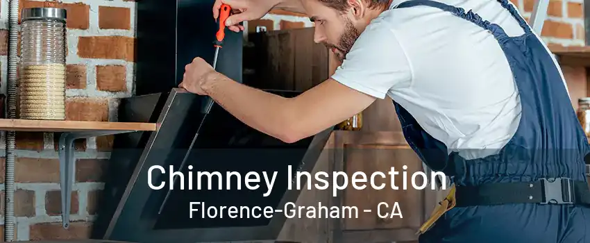 Chimney Inspection Florence-Graham - CA