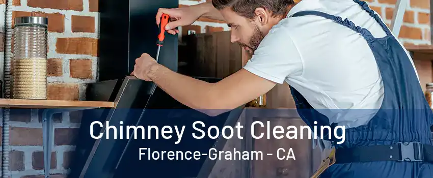 Chimney Soot Cleaning Florence-Graham - CA