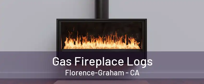 Gas Fireplace Logs Florence-Graham - CA