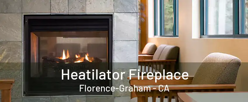 Heatilator Fireplace Florence-Graham - CA