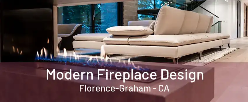 Modern Fireplace Design Florence-Graham - CA