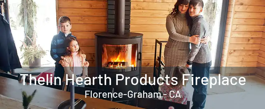 Thelin Hearth Products Fireplace Florence-Graham - CA