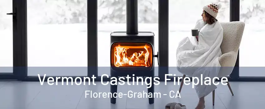 Vermont Castings Fireplace Florence-Graham - CA