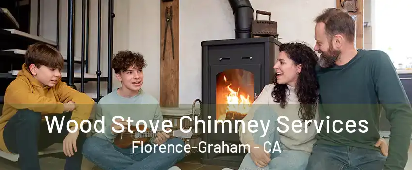 Wood Stove Chimney Services Florence-Graham - CA